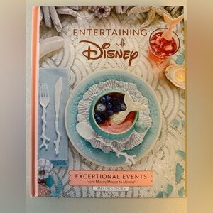 Entertaining with Disney Book - DIY your Disney dream event.
